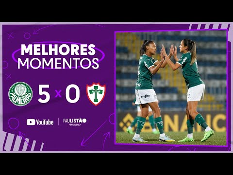 GOLEADA VERDE | PALMEIRAS 5 x 0 PORTUGUESA | MELHORES MOMENTOS | 7ª RODADA | PAULISTÃO FEMININO 2022