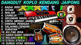 Download lagu DANGDUT KOPLO KENDANG JAIPONG - BADAI BIRU - COCOK BUAT SANTAI SAMBIL NGOPI @RagilPongdut mp3