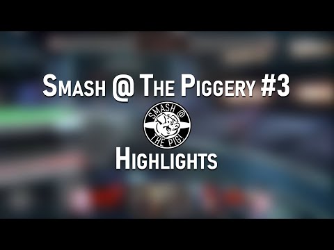 Smash @ The Piggery #3 - Ultimate Highlights