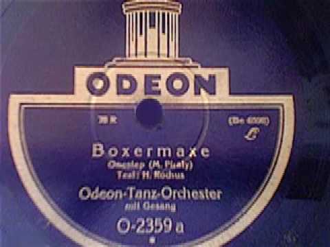Odeon Tanz Orchester -- Boxermaxe