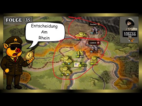 Decision on the Rhine | Let's Play Unity of Command 2 – Victory in the West Episode 35
