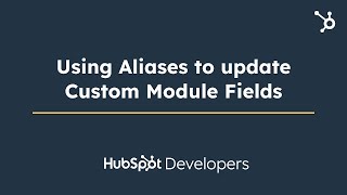 Download the video "Using Aliases to update Custom Module Fields"
