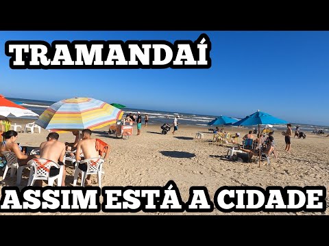 TRAMANDAÍ- ATÉ CHEGAR EM IMBÉ