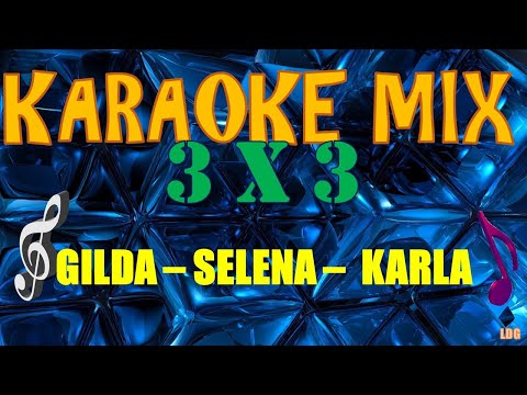 Karaoke Mix (Cumbia) / Gilda - Selena - Karla