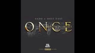 Vado feat. Dave East - Once Upon A Time (VADO OFFICIAL CHANNEL)