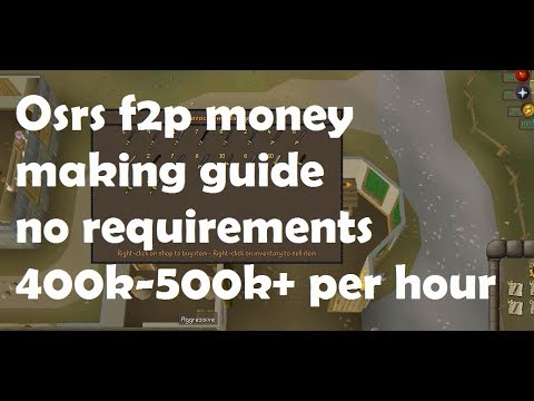 Osrs f2p money making guide 400k+ per hour