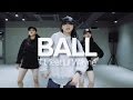 Ball - T.I. ft.Lil Wayne / Sori Na Choreography