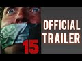 15 CAMERAS Official Trailer (2023)