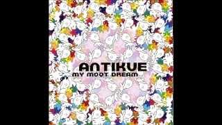 Antikue - Grow With Me