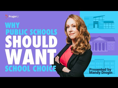 Why Public Schools Should Want School Choice | 5-Minute Videos