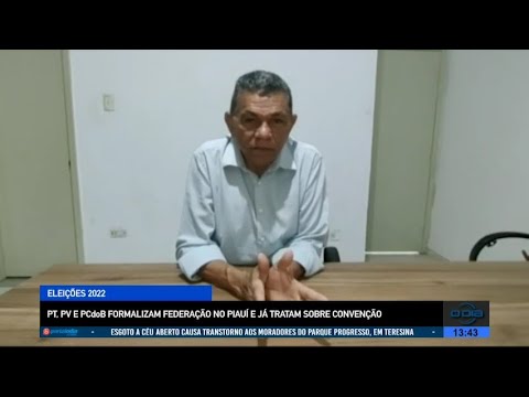 PT, PV E PCdoB formalizam Federação no Piauí e já tratam sobre convenção 06 07 2022