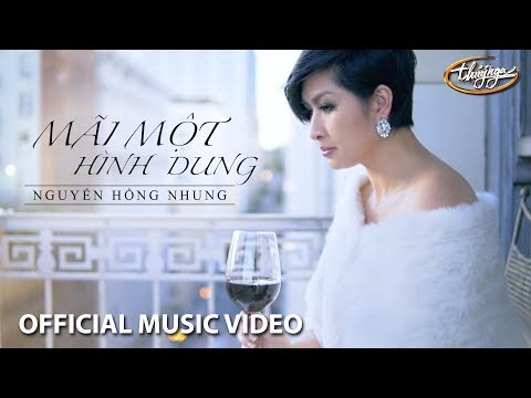 Mãi một hình dung - Nguyễn Hồng Nhung