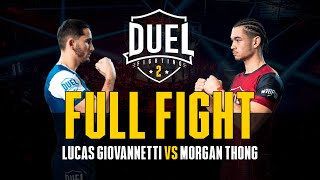 Lucas Giovannetti VS Morgan Thong | Combat MMA entier | DUEL FIGHTING 2