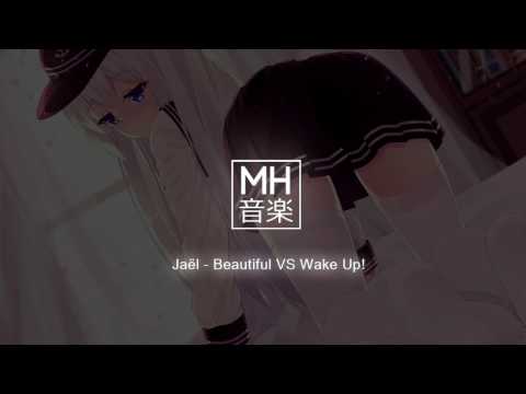 ◤ Trap/Future ◢ Jaël - Beautiful VS Wake Up!