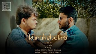 Kurukshetra - Independent Telugu Short Film | ZBP | Veerendra | Kushal | Mithra |