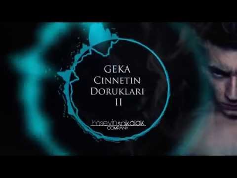Geka - Cinnetin Dorukları 2 (2015)#K4MUZIKPRODUCTION