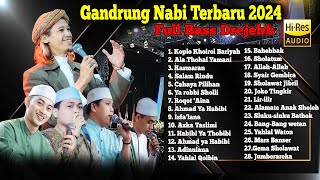 Download lagu GANDRUNG NABI TERBARU 2024 || FULL ALBUM HADROH GANDRUNG NABI terbaru 2024 mp3
