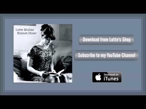 Lotte Mullan - Valentine Song (live) Kismet Diner EP