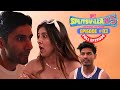 MTV Splitsvilla X5 Full Episode 3 Breaking News