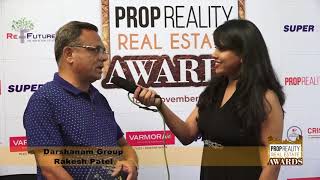 PROPREALITY REAL ESTATE AWARD SHOW:- An Interview of MR. RAKESH PATEL , DHARSHANAM GROUP, VADODARA