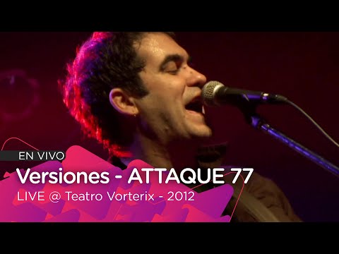 ÁNGELES DE LAS TINIEBLAS - Attaque 77 VERSIONES l LIVE @ Teatro Vorterix 2012