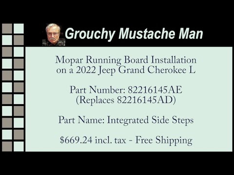 2022 Jeep Grand Cherokee L - OEM Mopar Running Board Installation (Mopar 82216145AE / 82216145AD)