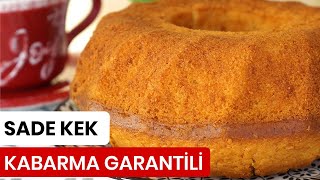 Kabarma Garantili Kek Tarifi - Kevserin Mutfağı - Yemek Tarifleri