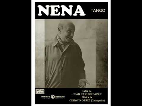 NENA - TANGO - CIRIACO ORTIZ & JUAN CARLOS BAZAN - 1926