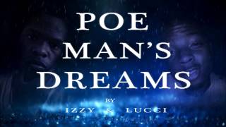 Poe Man's Dreams By Lucci & Izzy