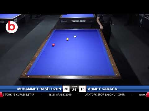 MUHAMMET RAŞİT UZUN & AHMET KARACA Bilardo Maçı - 2019 YÜKSELME LİGİ-1.TUR