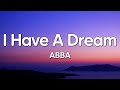 ABBA I Have A Dream Lyrics