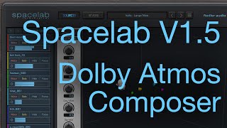 Video thumbnail for Spacelab Version 1.5 - Direct connection with the Dolby Atmos Composer by Fiedler Audio