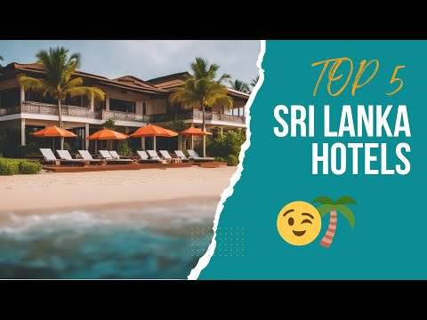 Sri Lanka URLAUB 🔥 Die besten Hotels in Sri Lanka 2023 - Sri Lanka Reise Empfehlung