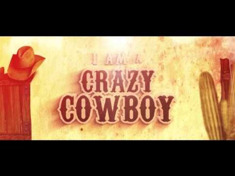 Jose AM & Albert Kick feat. Tony T - Crazy Cowboy (Official Lyric Video)
