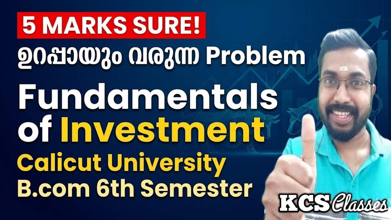 ഉറപ്പായും വരുന്ന Problem(Sure 5 Marks)|Fundamentals of Investment|Calicut University B.com 6th Sem