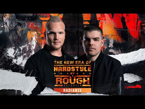 Radianze presents The New Era of Hardstyle by Rough Recruits