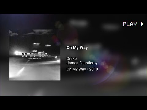 Drake - On My Way ft. James Fauntleroy (432Hz)