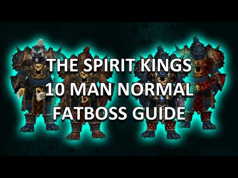 The Spirit Kings 10 Man Normal Mogu'shan Vaults Guide - FATBOSS