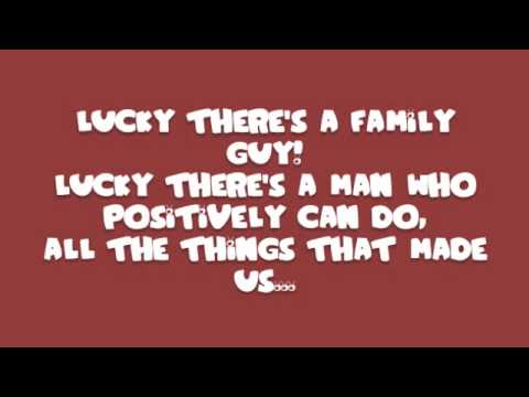 Family Guy Theme Song w/ Lyrics