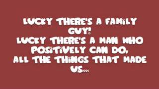 Family Guy Theme Song w/ Lyrics