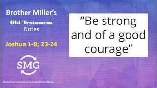 COME, FOLLOW ME | JOSHUA 1-8; 23-24 | MAY 23-29