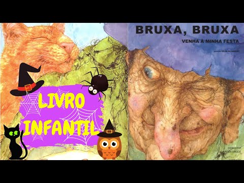 DIA DAS BRUXAS - HALLOWEEN - Bruxa, Bruxa, venha à minha festa