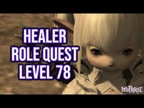 FFXIV 6.0 1617 Healer Role Quest Level 78