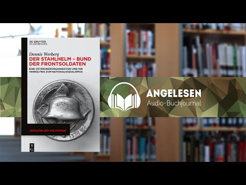 Angelesen #74 - Der Stahlhelm - Bund der Frontsoldaten