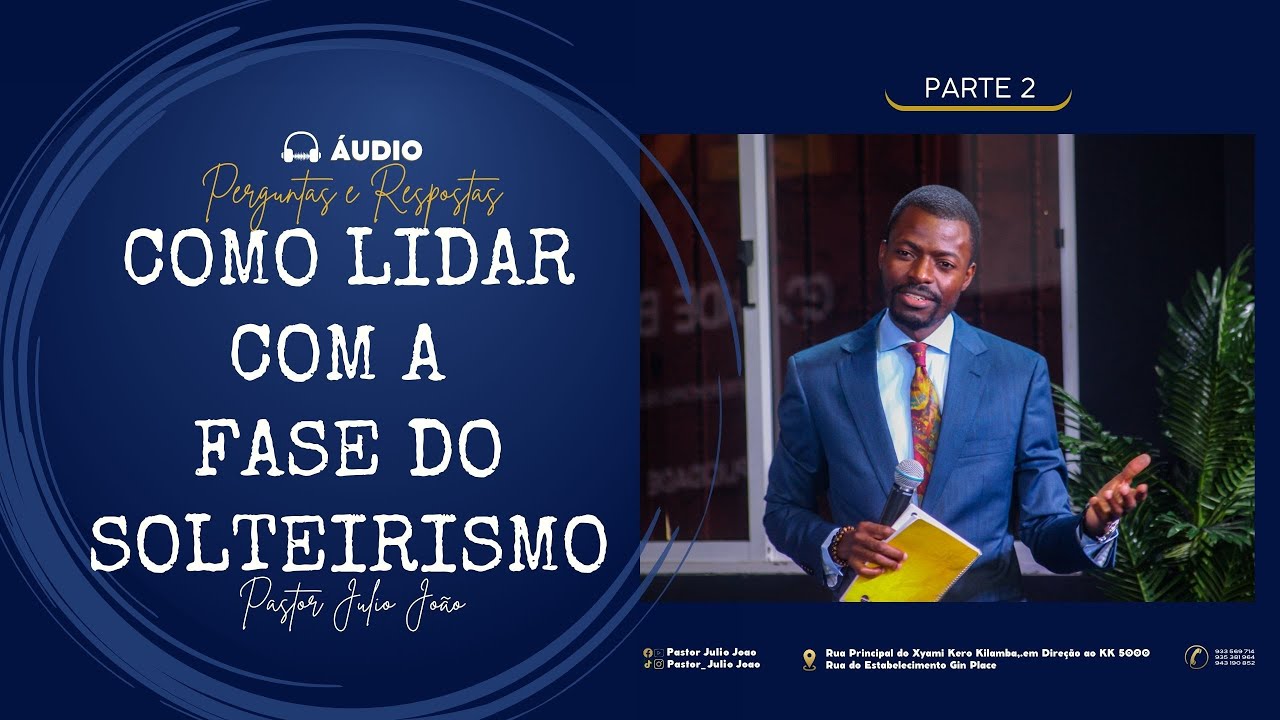 (Perguntas e Respostas) O QUE SABER ANTES DE ESCOLHER UM PARCEIRO(A) #2 - PASTOR JULIO JOÃO