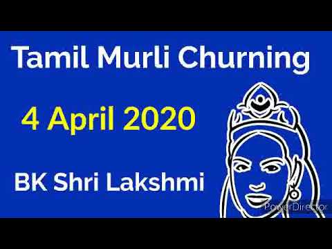 Tamil murli churning - 4 April 2020 - bkshrilakshmi