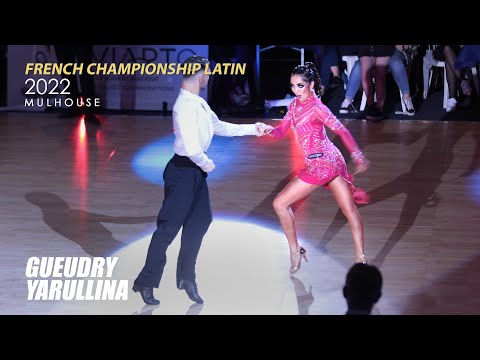 Jean-Francois Gueudry - Ilmira Yarullina | 2022 French Championship Latin | Adult LAT - solo C