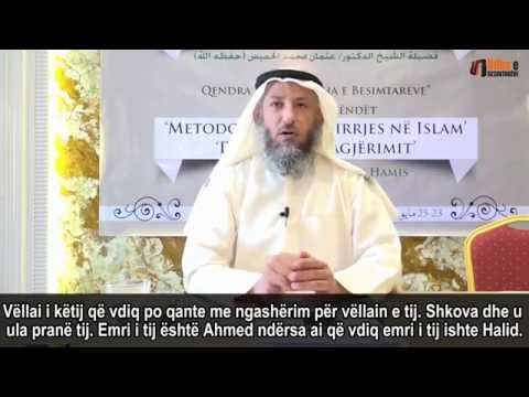 Besimi në Kaderin (Caktimin e Allahut) e qetëson njeriun - Shejh Othman el Hamis