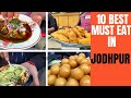 Jodhpur Food Must Visit Places Indian Street Food Best Of Virtual Banjara Food Recommendations