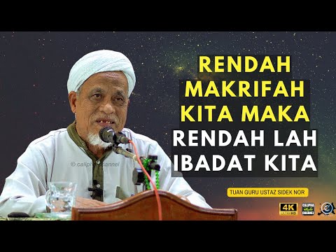 USTAZ SIDEK NOR - IMAN BERTAMBAH KUAT BILA BUAT TAAT, LEMAH BILA BUAT MAKSIAT